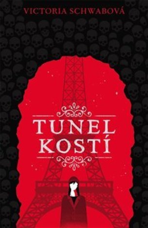 Tunel kostí (V. E. Schwab