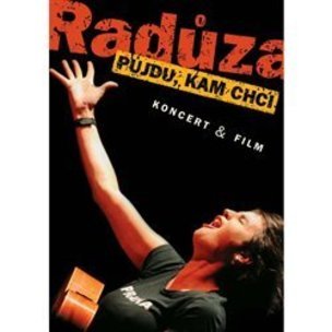 Půjdu, kam chci (Radůza