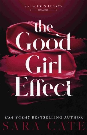 The Good Girl Effect