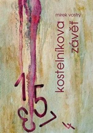 Kostelníkova závěť