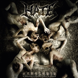 Hate:  Anaclasis: a Haunting Gospel of Malice & Hatred