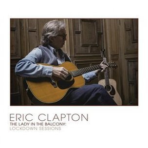 The Lady In The Balcony: Lockdown Sessions (LIMITED)