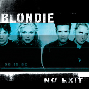 Blondie: No Exit