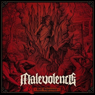 Malevolence: Self Supremacy