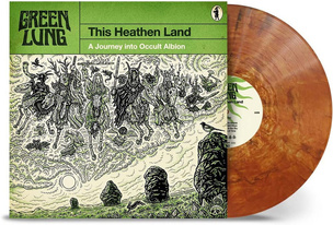 Green Lung: This Heathen Land (orange vinyl)