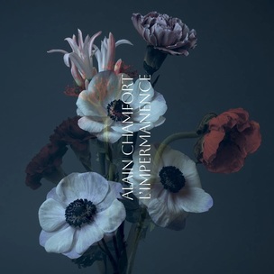 Alain Chamfort:  L´Impermanence