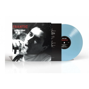 Bryan Ferry: Frantic (Coloured Blue)