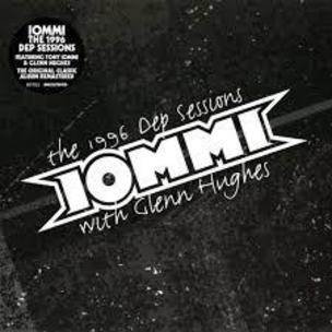 IOMMI TONY / HUGHES GLENN THE 1996 DEP SESSIONS (REMASTER)