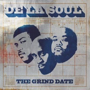 De La Soul:  The Grind Date