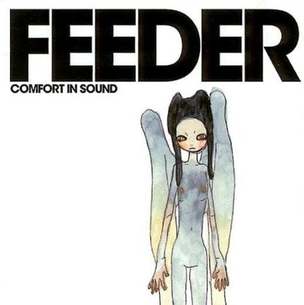 Feeder: Comfort In Sound