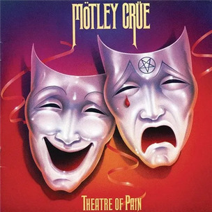 Mötley Crüe: Theatre Of Pain