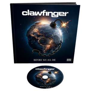 Clawfinger:  Before We All Die  (Cd Earbook)