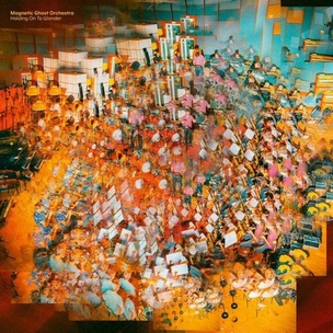 Magnetic Ghost Orchestra: Holding On To Wonder