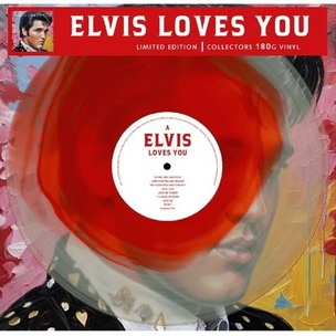 Elvis Presley:  Elvis Loves You
