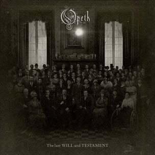 Opeth: The Last Will And Testament Ltd