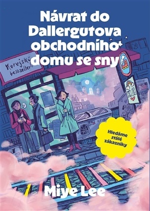 Návrat do Dallergutova obchodního domu se sny (Lee Miye
