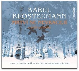 Mrtví se nevracejí a jiné povídky