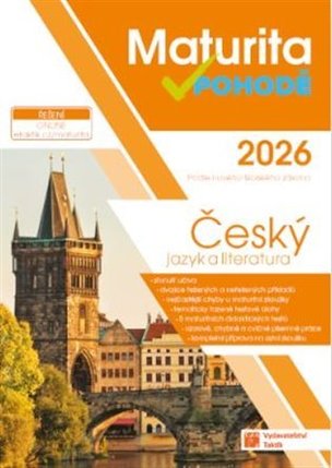 Maturita v pohodě - Český jazyk a literatura 2026