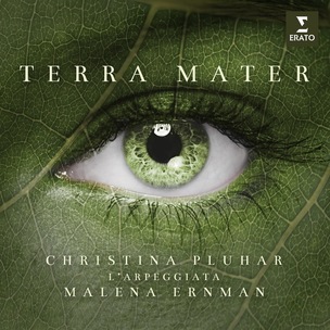 Malena Ernman / L’Arpeggiata/ Christina Pluhar:  Terra Mater