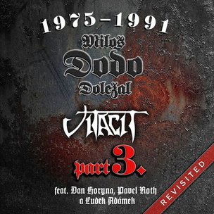 Miloš Dodo Doležal & Vitacit:  1975–1991 Revisited Part III (Miloš Dodo Doležal & Vitacit