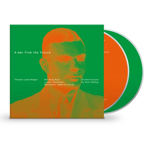 Pet Shop Boys:  A Man From The Future (Pet Shop Boys