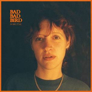 Bad Bad Bird:  Si Brutal