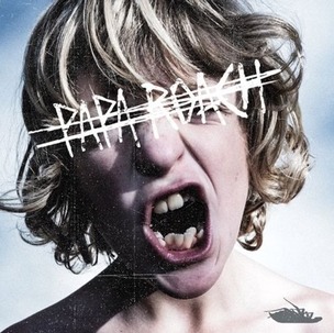 Papa Roach:  Crooked Teeth