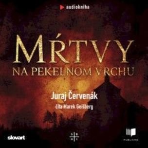 Audio kniha Mŕtvy na Pekelnom vrchu (Barbarič a S)
