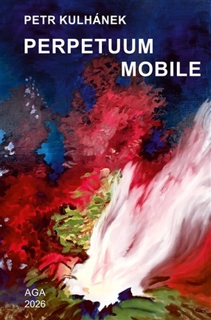 Perpetuum mobile (Petr Kulhánek
