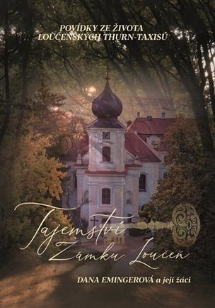 Tajemství zámku Loučeň