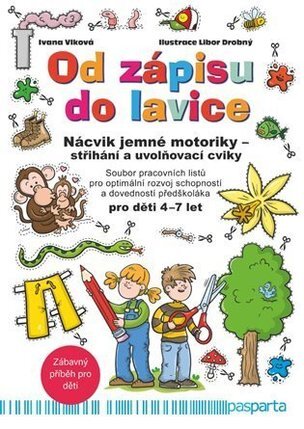 Od zápisu do lavice - 10. díl - Nácvik jemné motoriky - střihání a uvolňovací cviky
