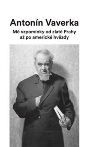 Mé vzpomínky od zlaté Prahy až po americké hvězdy