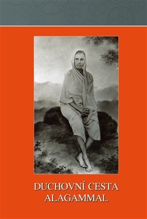 Duchovní cesta Alagammal (Geeta Bhatt