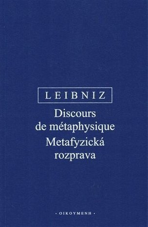 Metafyzická rozprava / Discours de métaphysique