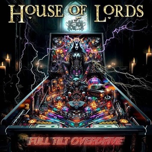 House Of Lords: Full Tilt Overdrive