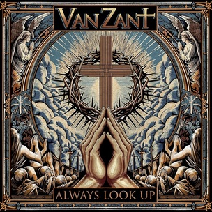 Van Zant:  Always Look Up