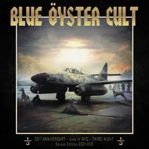 Blue Oyster Cult: 50Th Anniversary Live - Third Night