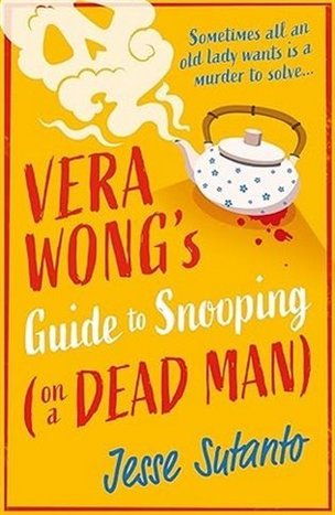 Vera Wong´s Guide to Snooping (on a Dead Man)