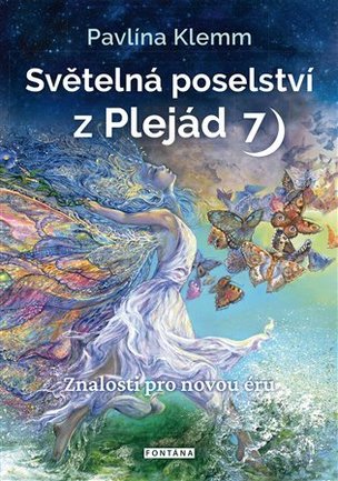 Světelná poselství z Plejád 7
