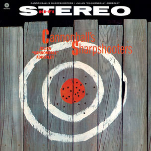 Cannonball Adderley:  Cannonball´S Sharpshoo