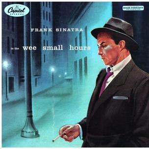 Frank Sinatra:  In the Wee Small Hours (180g Liner Notes)