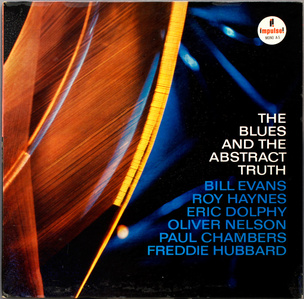 Oliver Nelson:  Blues And The Abstract Truth