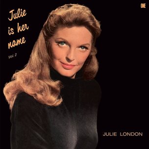 Julie London:  Julie Is Her Name Vol. 2