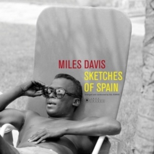 Miles Davis: Sketches Of Spain