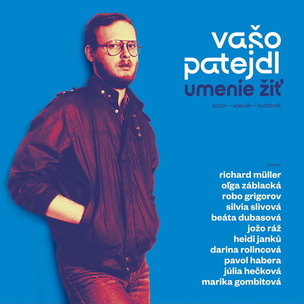 Vaso Patejdl:  Umenie žiť (180g) (Vaso Patejdl