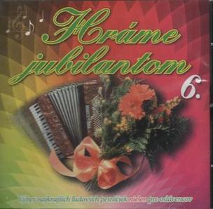 Various: Hráme Jubilantom 6