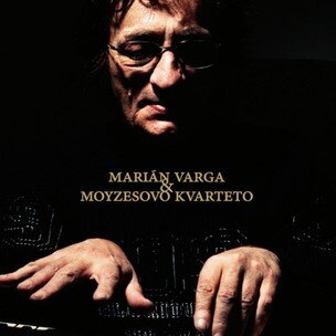 Marián Varga, Moyzesovo kvarteto: Marián Varga & Moyzesovo kvarteto LP