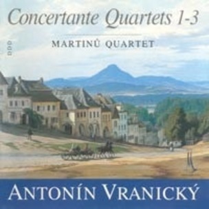Antonín Vranický: Concertante Quartets(1,2,3)