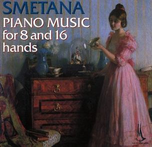 Bedřich Smetana: Piano Music For 8 And 16 Hands