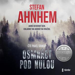 Stefan Ahnhem:  Fabian risk 3: Osmnáct pod nulou / Audiokniha / Mp3-Cd
